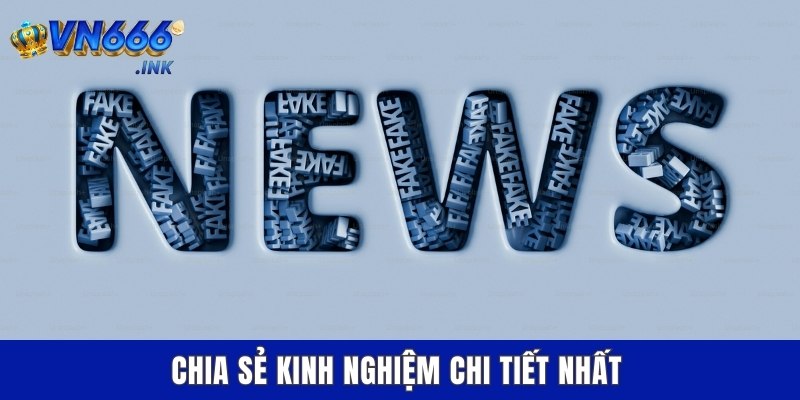 Chia sẻ kinh nghiệm chi tiết nhất