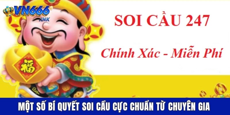Một số bí quyết soi cầu cực chuẩn từ chuyên gia